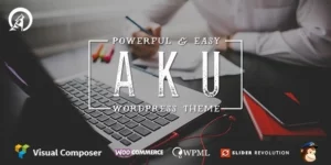 Aku Powerful Responsive WordPress Theme 2.4.0破解版主题