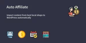 Auto Affiliate WordPress Affiliate Content Scraper Plugin 1.0破解版插件