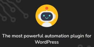 AutomatorWP Pro 4.2.0破解版插件
