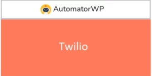 AutomatorWP Twilio 1.0.0破解版插件