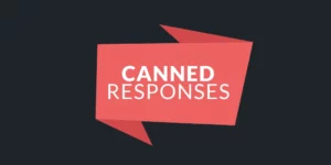 Awesome support Canned Responses 3.0.1破解版插件