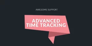 Awesome support Time Tracking and Invoicing (Early Release) 2.1.1破解版插件