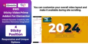 BWD Sticky Video Prime Addon For Elementor 1.0.0破解版插件