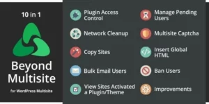 Beyond Multisite Utilities for WordPress Network Admins 1.15.0破解版插件