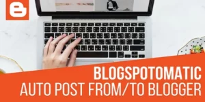 Blogspotomatic Automatic Post Generator – CodeRevolution 1.3.4破解版插件