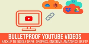 Bulletproof YouTube Videos Backup to Google Drive