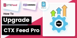 CTX Feed Pro   7.3.16破解版插件