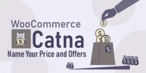 Catna – WooCommerce Name Your Price and Offers 1.1.1破解版插件