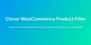Clever WooCommerce Product Filter 1.0.6破解版插件