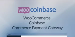 Coinbase Commerce for WooCommerce 1.0.1破解版插件