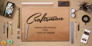 Craftsman | WordPress Craftsmanship Theme 1.6.0破解版主题