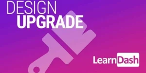 Design Upgrade Pro for LearnDash 2.22.1破解版插件