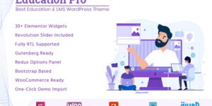 Education Pro Best Education and LMS WordPress Theme 2.2.3.1破解版主题