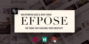 Efpose – Multipurpose Blog and Newspaper Theme 2.1.2破解版主题