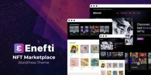 Enefti – NFT Marketplace Theme 1.5破解版主题