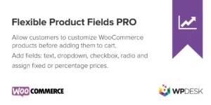 Flexible Product Fields Pro 2.3.9破解版插件
