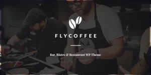 FlyCoffee Shop Responsive Cafe and Restaurant WordPress Theme 1.0.20破解版主题