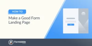 Formidable Forms Landing Pages 1.0.01破解版插件