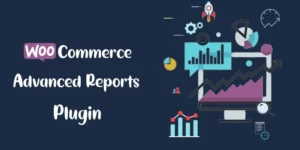 Free WooCommerce Advanced Reports WordPress Plugin 1.0.0破解版插件
