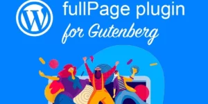 FullPage for Gutenberg 3.0.9破解版插件