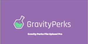 Gravity Perks File Upload Pro 1.3.16破解版插件