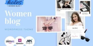 Holes Women Blog Multipurpose Classic WordPress Elementor Theme WordPress Theme 1.0.1破解版主题