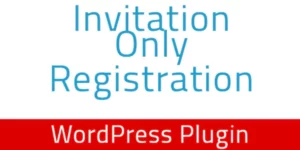 Invitation Only Registration WordPress Plugin 1.4破解版插件