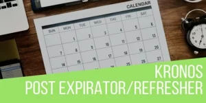 Kronos Automatic Post Expirator Plugin – CodeRevolution 1.2.8破解版插件