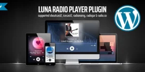 Luna Web Radio Player WordPress Plugin 6.22.04.21破解版插件