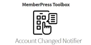 MemberPress Toolbox Account Changed Notifier 1.0.0破解版插件