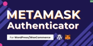 MetaMask Authenticator for WordPress WooCommerce 2.0.0破解版插件
