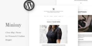 Minimy Responsive Clean Personal Fashion Blog 1.2.1破解版主题