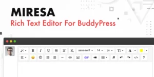 Miresa WordPress Rich Text Editor For BuddyPress 1.0.6破解版插件