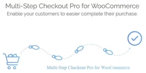 Multi-Step Checkout Pro for WooCommerce By SilkyPress 2.37破解版插件
