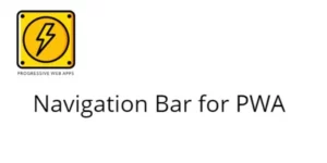 Navigation Bar for PWA 1.5破解版插件