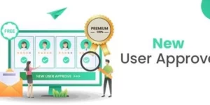 New User Approve Premium WordPress Plugin 1.8破解版插件