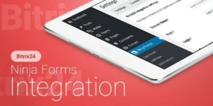 Ninja Forms Bitrix24 CRM Integration | Ninja Forms Bitrix24 CRM Интеграция 3.15.0破解版插件