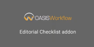 OASIS WORKFLOW EDITORIAL CHECKLIST ADDON 2.4破解版插件