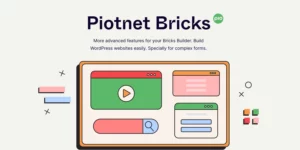 Piotnet Bricks More advanced features for your Bricks Builder 1.0.14破解版插件