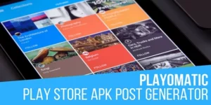 Playomatic Play Store Automatic Post Generator – CodeRevolution 1.8.6.2破解版插件