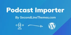 Podcast Importer SecondLine Pro 1.0.1破解版插件