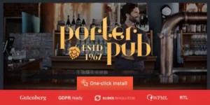 Porter Pub Bar Restaurant WordPress Theme 1.0.8破解版主题