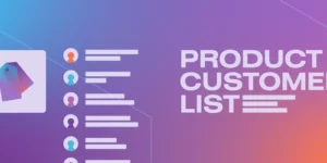 Product Customer List for WooCommerce 3.1.3破解版插件
