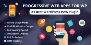 Progressive Web Apps For WordPress 3.0破解版插件