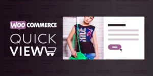 Quick View for WooCommerce 1.9.8破解版插件