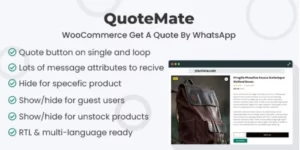 QuoteMate WooCommerce Get A Quote By WhatsApp 1.0.0破解版插件