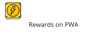 Rewards on PWA 1.0破解版插件