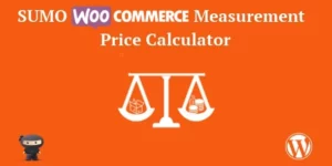 SUMO WooCommerce Measurement Price Calculator 5.2破解版插件