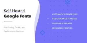 Self-Hosted Google Fonts Pro 1.0.1破解版插件