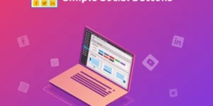 Simple Social Buttons Pro 2.1.0破解版插件